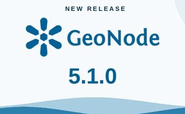 GeoNode 5.1.0 new release graphic with the GeoNode logo